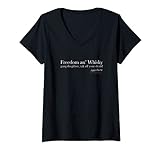 Damen Robert Rabbie Burns Zitat Freedom an Whisky Scotch Whisky T-Shirt mit V-Ausschnitt
