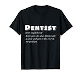 Zahnarzt Definition Zahnarztpfleger T-Shirt