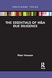 The Essentials of M&A Due Diligence (Routledge Focus on Economics and Finance)