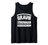 WWE Braun Strowman Jeder wird Fallen Tank Top