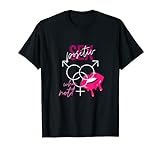 Sex Positiv Why Not? T-Shirt