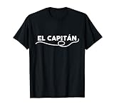 El Capitan Motorbootfahren Yacht Seemann Boot Segeln Kapitän T-Shirt