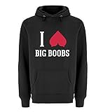 I Love Big Boobs | Ich Liebe große Titten,Brüste,Busen - Unisex Premium Kapuzenpullover -XL-Black