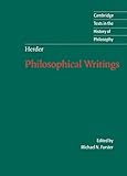 Herder: Philosophical Writings (Cambridge Texts in the History of Philosophy) (English Edition)