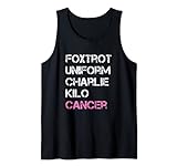 Foxtrot Uniform Charlie Kilo, Brustkrebs Tank Top
