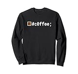 Kaffee- und Computerprogrammierer liebt CSS HTML Sweatshirt