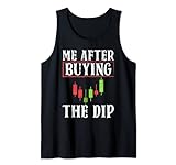 Me After Buying The Dip Crypto Kryptowährungshalter Trader Tank Top