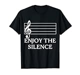 Enjoy The Silence Notenschlüssel Musiklehrer Musik Geschenk T-Shirt