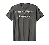 Avogadro's Nummer Guacamole für Chemiker, Wissenschaftler T-Shirt