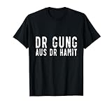Erzgebirge Dr Gung T-Shirt