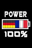 Deutschland und Frankreich 100% Power Flaggen Notizbuch: Schönes Deutschland und Frankreich 100% Power Flaggen Notizbuch mit 120 karierten Seiten im A5 Format