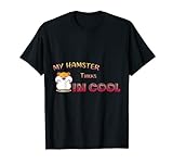 Mein Hamster denkt ich bin cool - lustiger Hamster T-Shirt