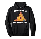 Therapy - Sand Art Is My Medicine - Hobby - Sand Castle - Pullover Hoodie
