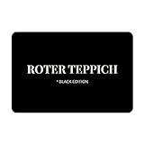 PR Print Royal Fußmatte mit Spruch - Roter Teppich, Black Edition - Witzige Fußmatte, Geschenk zum Einzug, Einweihungsgeschenk | rutschfest, 60x40cm, Filz