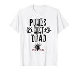Punks Not Dead, Oi, Punkrock, Punk T-Shirt