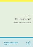 Erneuerbare Energien: Erzeugung, Vertrieb und Finanzierung (Nachhaltigkeit)