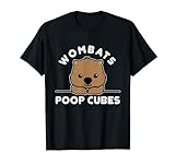Wombats Poop Cubes, süßes Kawaii-Wombat Zitat T-Shirt