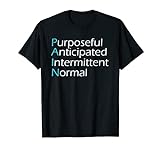 Purposeful erwartete Intermittierende normale Doula Hebamme T-Shirt