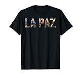 La Paz Bolivia t shirt Tshirt tee