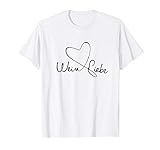 Wein Liebe T-Shirt