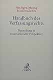 Handbuch des Verfassungsrechts: Darstellung in transnationaler Perspektive