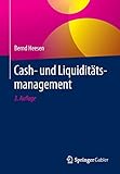 Cash- und Liquiditätsmanagement: EXTRAS Online. Zugangscode im Buch