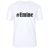 T-Shirt #Emine Größe S Farbe Weiss Druck schwarz