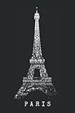 Paris Eiffelturm Frankreich: Notizbuch Für Paris Liebhaber Eiffelturm Vintage Skyline I Love Frankreich Tour Eiffel (Liniert, 15 x 23 cm, 120 Linierte ... 6' x 9') Eiffelturm Silhouette Für Paris Fans