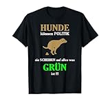 Wahl 2021, Umwelt, Hubraum - Grüne? Nein Danke! Anti Grünen Spruch Statement T-Shirt für Erwachsene, die gegen 'grüne' Politik sind - Schwarz, S, Kurzarm, T-S
