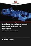 Analyse aérodynamique sur une voiture de tourisme: Une approche computationnelle