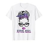 Damen April Girl Messy Bun mit Bandana April Girl Geburtstag T-Shirt