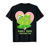 Fairytales Can Come True Froschkönig Valentinstag Prinzessin T-Shirt