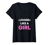 Damen Lustiger Informatik-Entwickler-Programmierer-Code wie ein Mädchen T-Shirt mit V-Ausschnitt