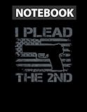 I Plead The 2nd Amendment - 9mm .45 Pistol Pro Gun USA Flag Large 8.5'x11'' / Wide Ruled / Notebook