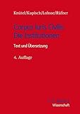 Corpus Iuris Civilis - Die Institutionen: Text und Übersetzung (C.F. Müller Wissenschaft)