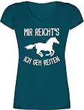 T-Shirt Damen V Ausschnitt - Pferde - Mir reichts ich GEH Reiten - M - Türkis - Geschenk+für+pferdeliebhaber Shirt mit Pferd zubehör Shirts Geschenk für pferdeliebhaber t-S
