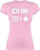 40. Geburtstag - Ich Bin 39 + - S - Rosa - 44 Frauen Geburtstag - L191 - Tailliertes Tshirt für Damen und Frauen T-Shirt
