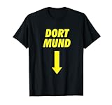 Dort Mund Karneval Shirt Fasching Dortmund Trachtenspruch T-Shirt