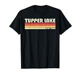 TUPPER LAKE NY NEW YORK Funny City Home Roots Geschenk Retro 80er Jahre T-Shirt