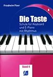 DIE TASTE 4 - arrangiert für Keyboard - (Klavier) [Noten/Sheetmusic] Komponist : FLOER FRIEDHELM