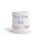 Bornheim - Merten Becher | Tasse mit lustigem Spruch: New York. Rio. Bornheim - Merten.