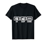 Eat Sleep League Repeat Tshirt Challenger Shirt T-Shirt