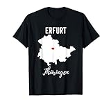 Thüringen Erfurt Geschenk T-Shirt