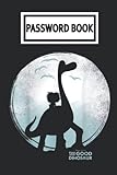 Password Book: Pịxar The Goọd Dinosaur Moon Password Organizer with Alphabetical Tabs. Internet Login, Web Address & Usernames Keeper Journal Logbook for Home or Office
