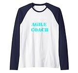 Because I'm the Agile Coach That's Why Scrum Funny Raglan