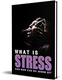 What Is Stress (English Edition)