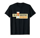 IM A Smoothie Operator I Fruchtig Drink Obst Getränk T-Shirt
