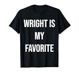 Wright ist mein Favorit T-S