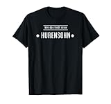 Wer das ließt ist ein Hurensohn Tshirt Huen Lustig Tee S