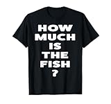 Wie viel kostet der Fisch? Hyper Hardcore Party Music Aquarium T-S